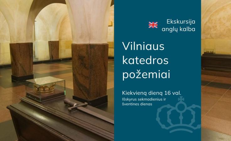 Visą rugsėjį – kasdienės ekskursijos po Vilniaus katedros požemius anglų kalba