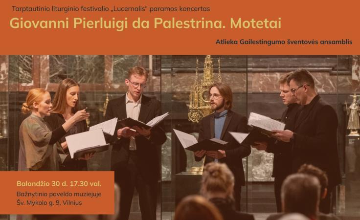 Koncertas | GŠ Ansamblis | „Giovanni Pierluigi da Palestrina. Motetai“