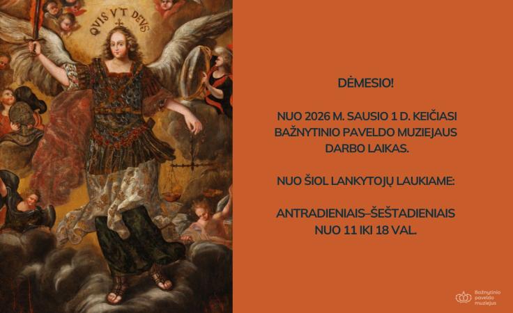 Keičiasi muziejaus darbo laikas 